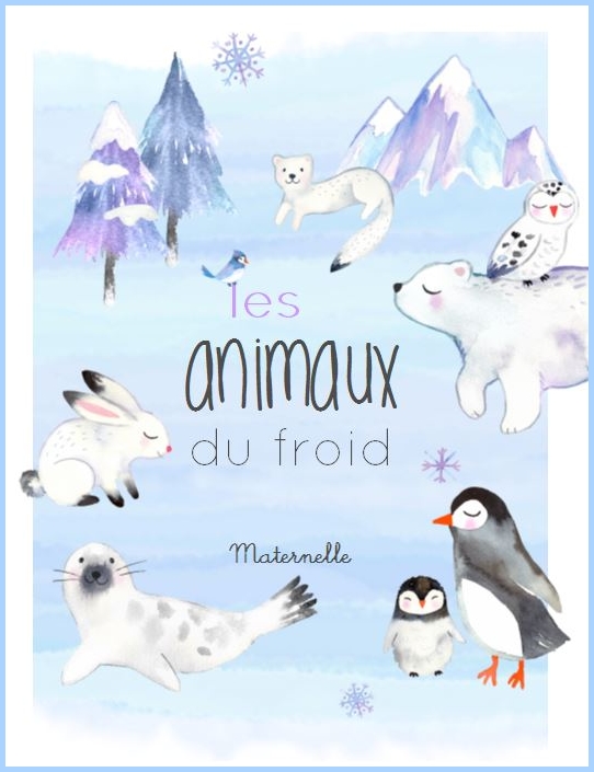 animaux froid maternelle